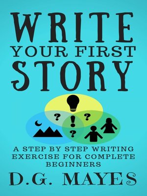 cover image of Write Your First Story